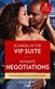 Scandal In The Vip Suite / Intimate Negotiations: Scandal in the VIP Suite (Miami Famous) / Intimate Negotiations (Blackwells of New York)